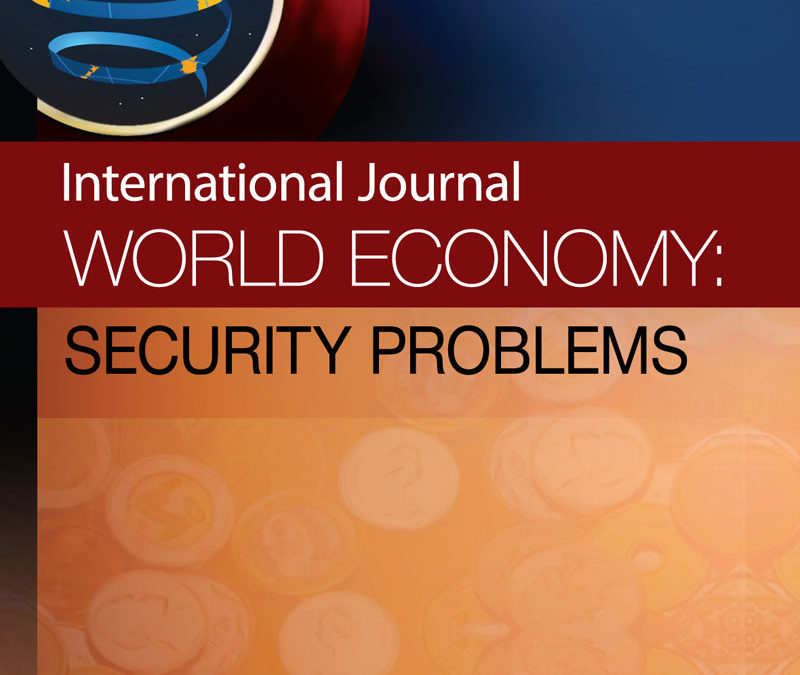 Международный журнал Мировая экономика проблемы безопасности